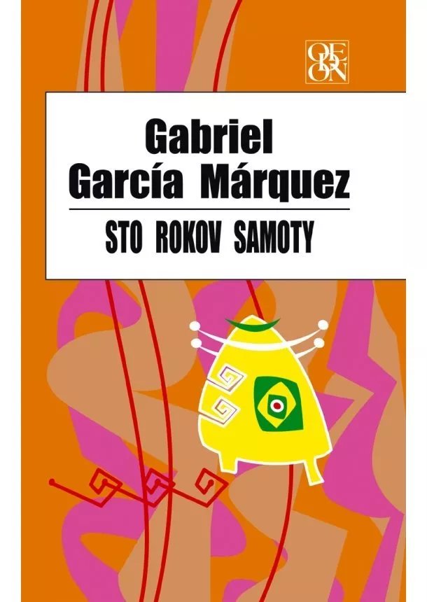 Gabriel García Márquez - Sto rokov samoty, 3. vydanie