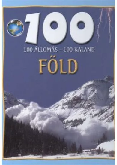 100 ÁLLOMÁS - 100 KALAND