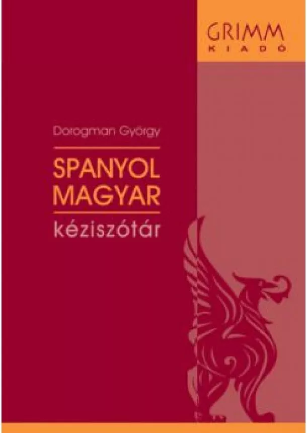 Dorogman György - SPANYOL-MAGYAR KÉZISZÓTÁR + MOBIMOUSE CD