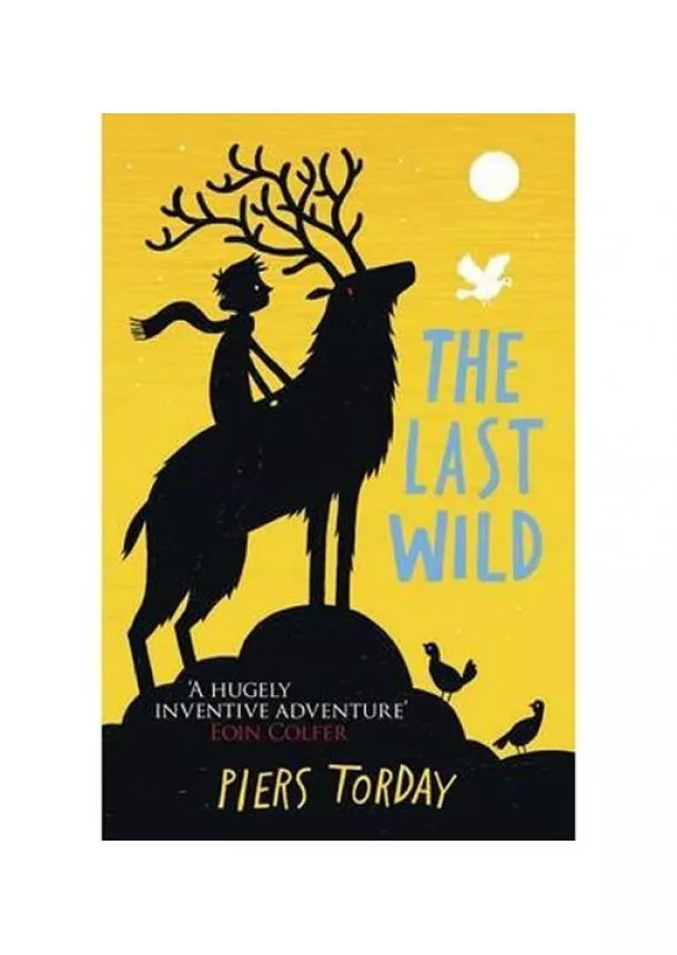 Piers Torday - The Last Wild