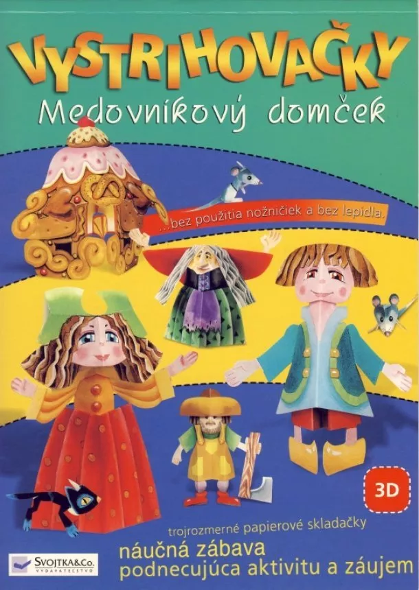 Kolektív - Vystrihovačky - Medovníkový domček