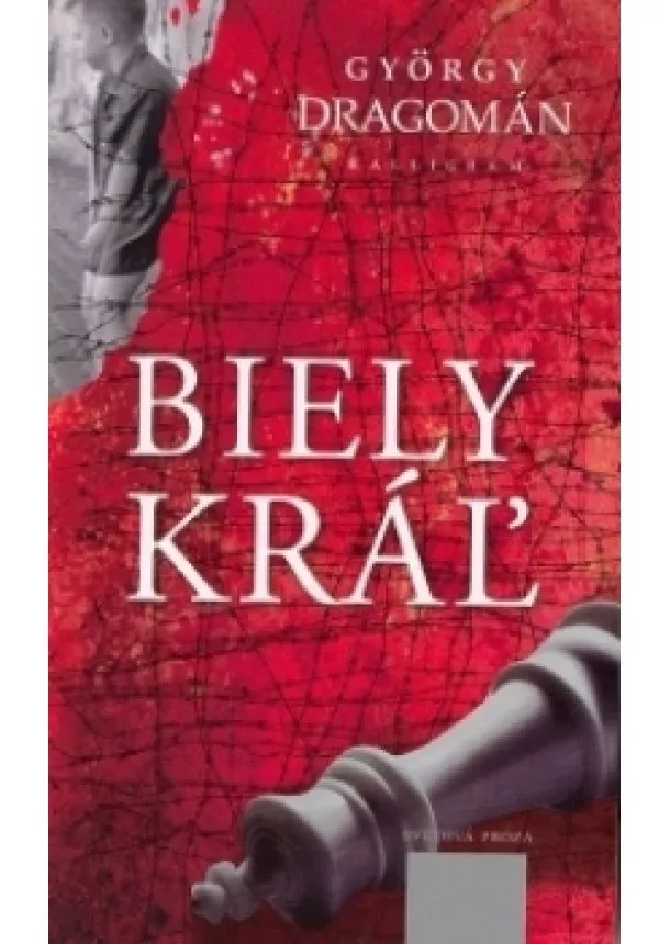 Gyorgy Dragomán - Biely kráľ