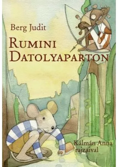 Rumini Datolyaparton (3. kiadás)