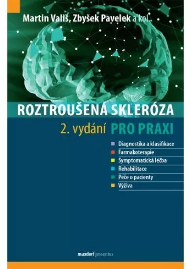 Roztroušená skleróza pro praxi