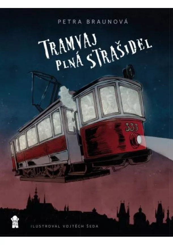 Petra Braunová - Tramvaj plná strašidel