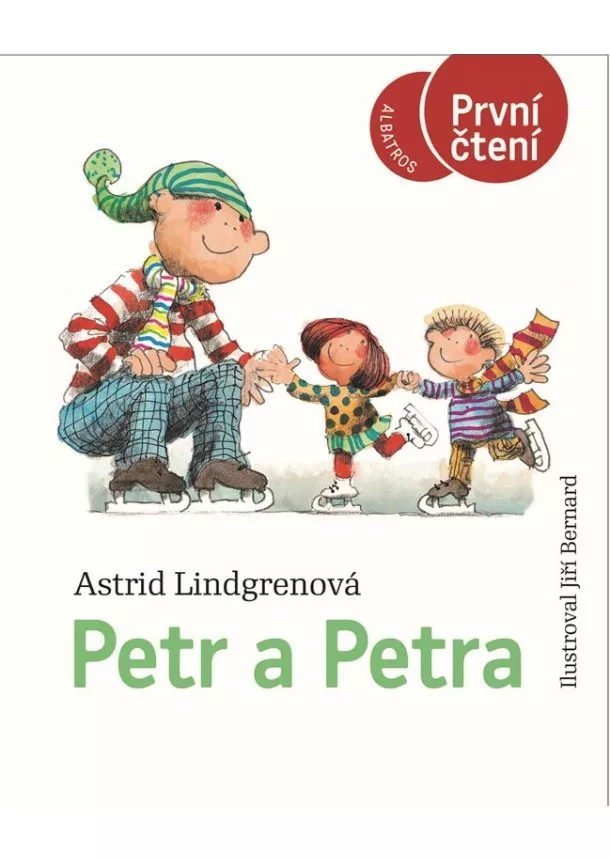 Astrid Lindgrenová - Petr a Petra