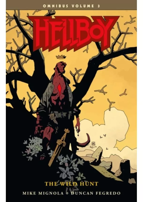 Mike Mignola, Duncan Fegredo - Hellboy Omnibus  3 The Wild Hunt