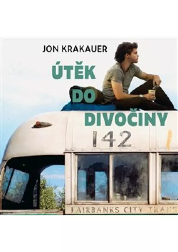 Jon Krakauer - Útěk do divočiny (1x Audio na CD - MP3)