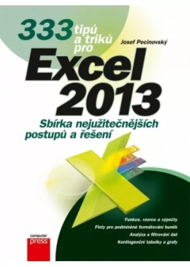 333 tipů a triků pro Microsoft Excel 2013