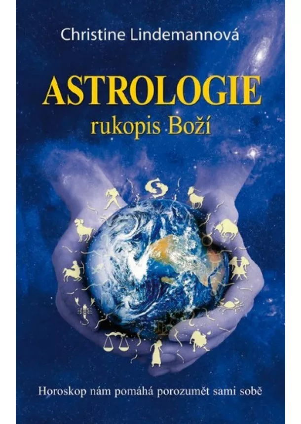 Christine Lindemannová - Astrologie - Rukopis Boží