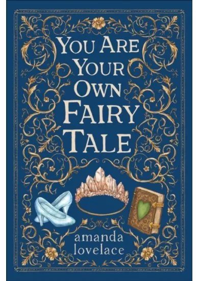 you are your own fairy tale