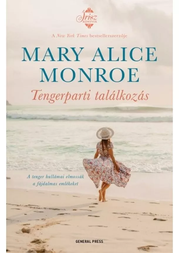 Mary Alice Monroe - Tengerparti találkozás - Írisz-könyvek