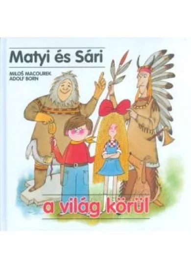 Matyi és Sári a világ körül