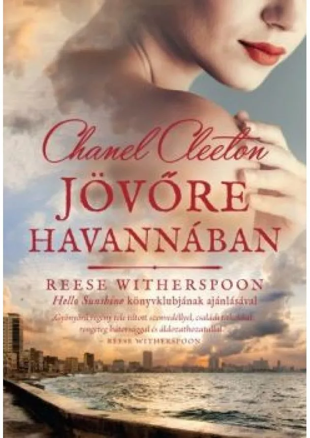 Chanel Cleeton - Jövőre Havannában