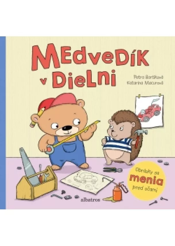 Petra Bartíková - Medvedík v dielni