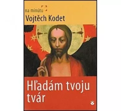 Hľadám tvoju tvár