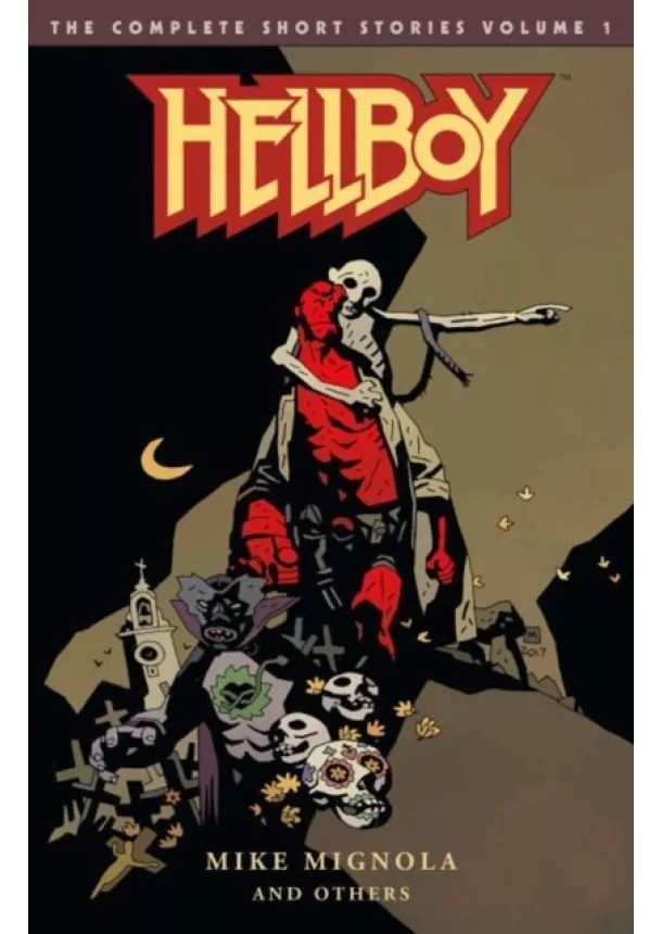 Mike Mignola - Hellboy The Complete Short Stories  1