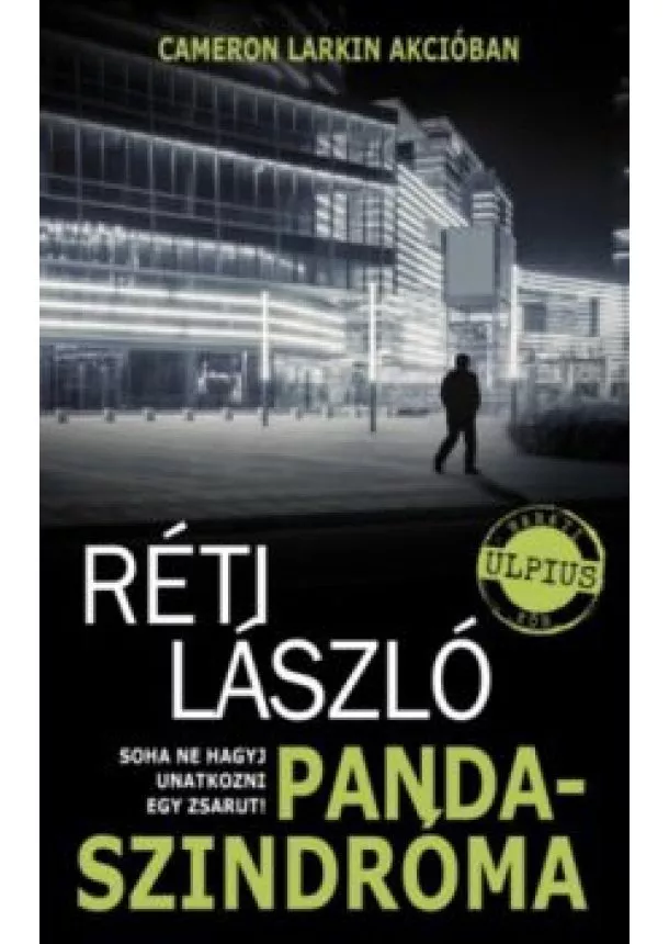 Réti László - PANDA /SOHA NE HAGYJ UNATKOZNI EGY ZSARUT!