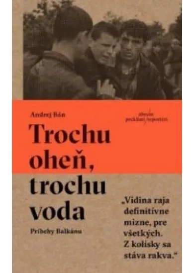 Trochu oheň, trochu voda 