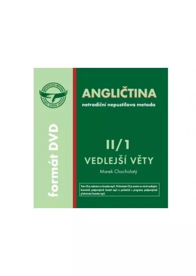 Angličtina II/1 - vedlejší věty - CD - netradiční 