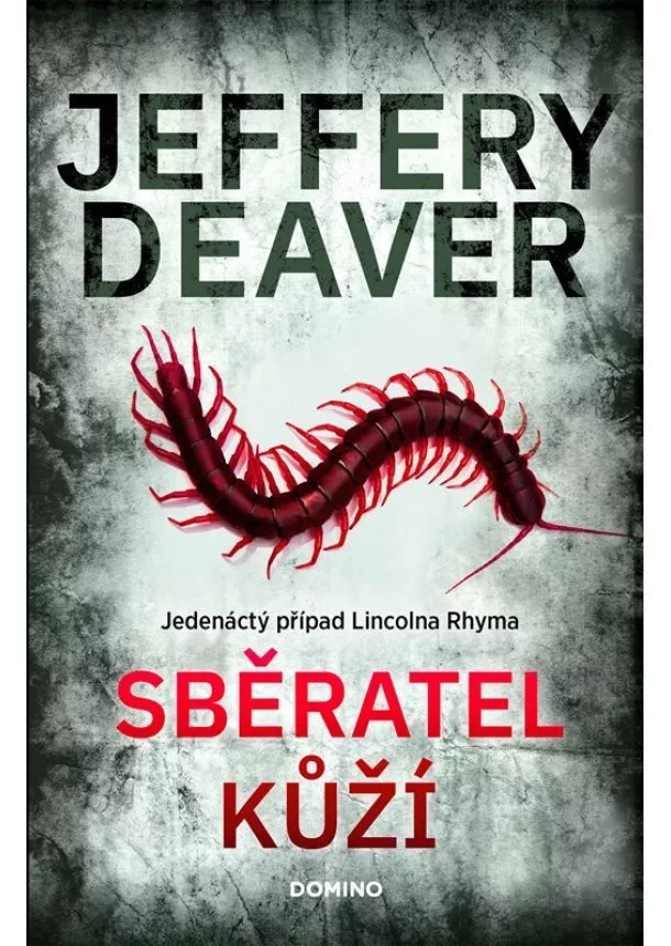 Jeffery Deaver - Sběratel kůží