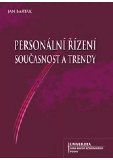 Personální řízení, současnost a trendy