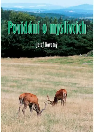 Povídání o myslivcích