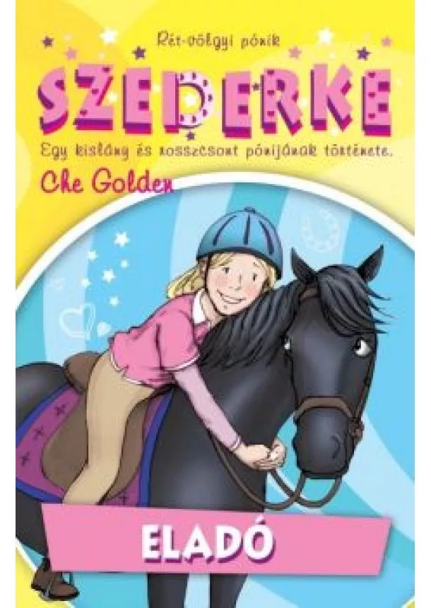 CHE GOLDEN - SZEDERKE ELADÓ