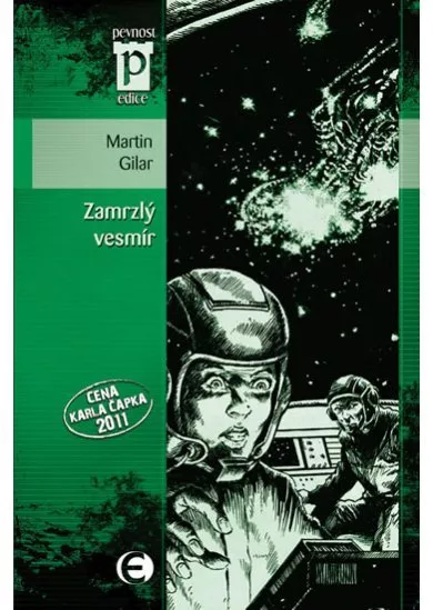 Zamrzlý vesmír (Edice Pevnost)