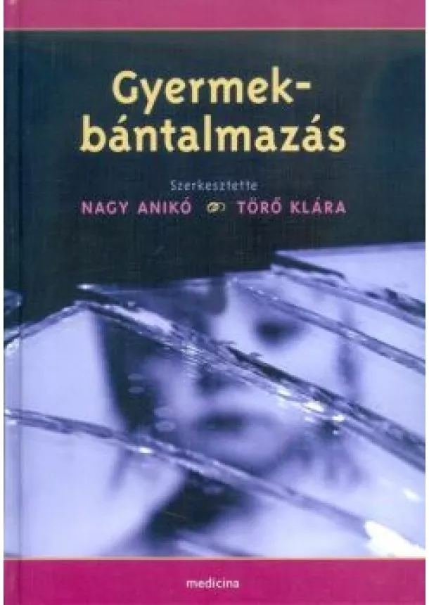 Nagy Anikó - Gyermekbántalmazás