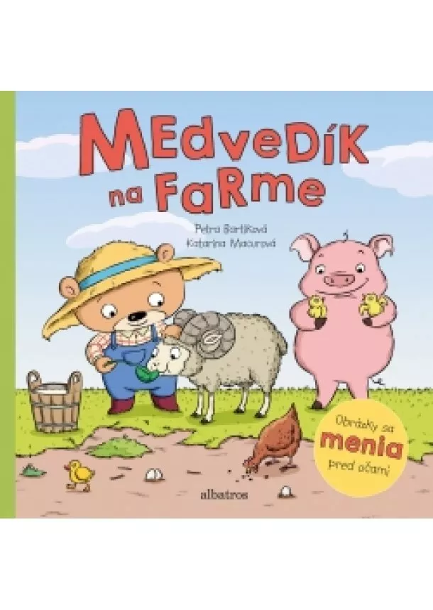 Petra Bartíková - Medvedík na farme