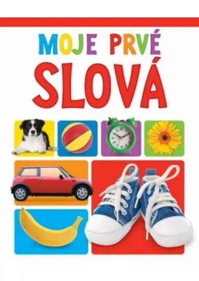 Moje prvé slová