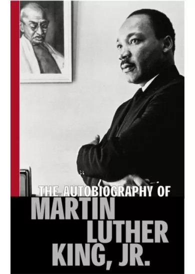 The Autobiography Of Martin Luther King, Jr