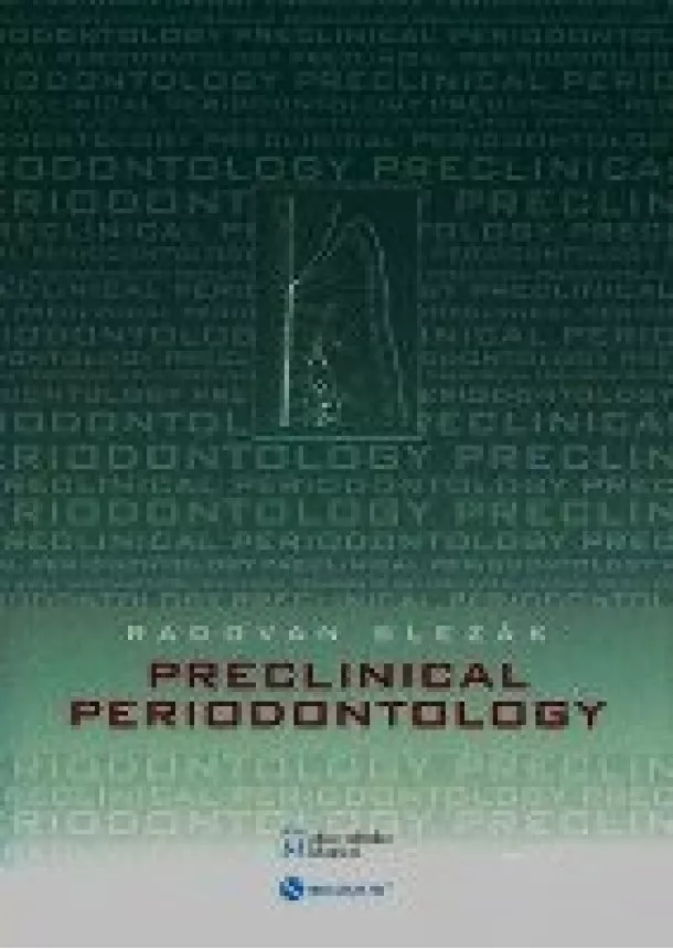 Radovan Slezák - Preclinical periodontology