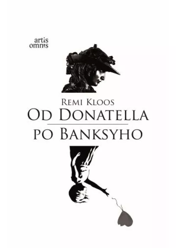 Remi Kloos - Od Donatella po Banksyho