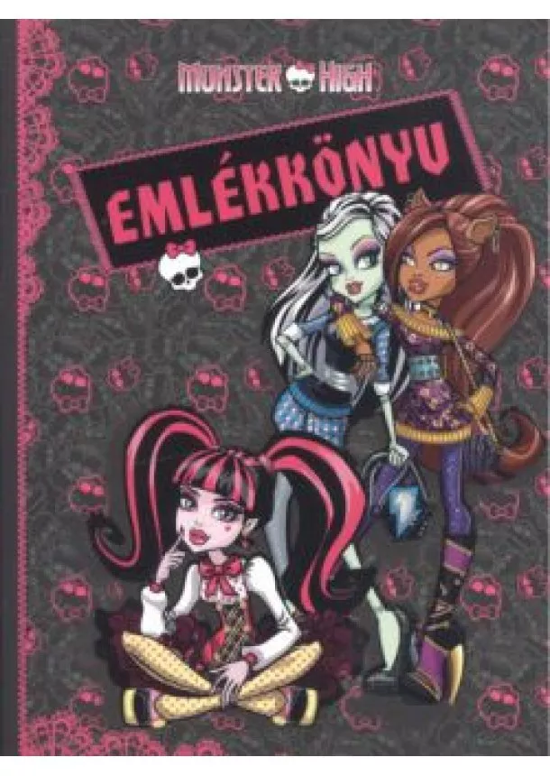 EMLÉKKÖNYV - MONSTER HIGH EMLÉKKÖNYV