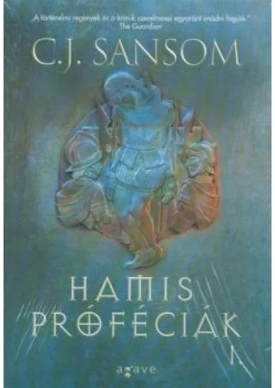 Hamis próféciák I-II.