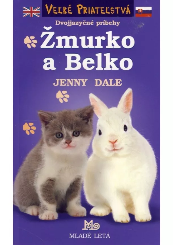 Jenny Dale - Žmurko a Belko - Dvojjazyčné príbehy