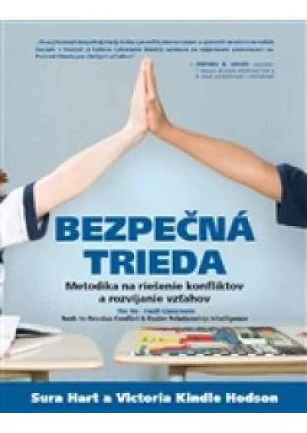 Sura Hart a Victoria Kindle Hodson - Bezpečná trieda - Metodika na riešenie konfliktov a rozvíjanie vzťahov