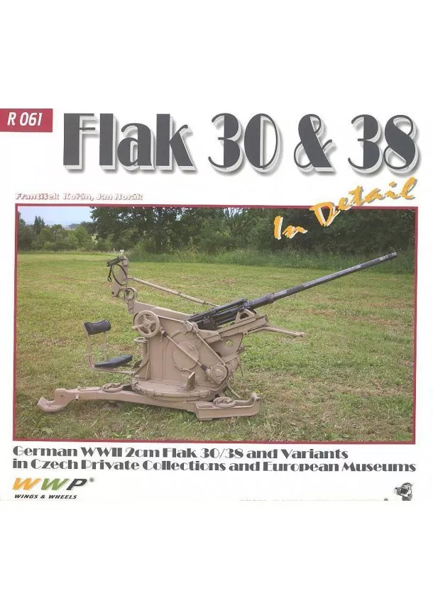 František Kořán, Jan Horák - Flak 30/35 In Detail