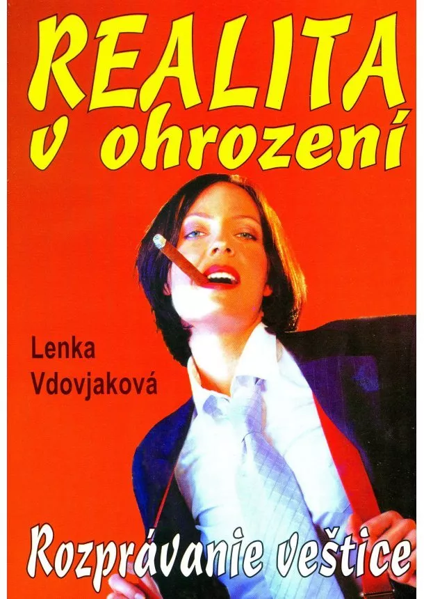 Lenka Vdovjaková - Realita v ohrození - rozprávanie veštice