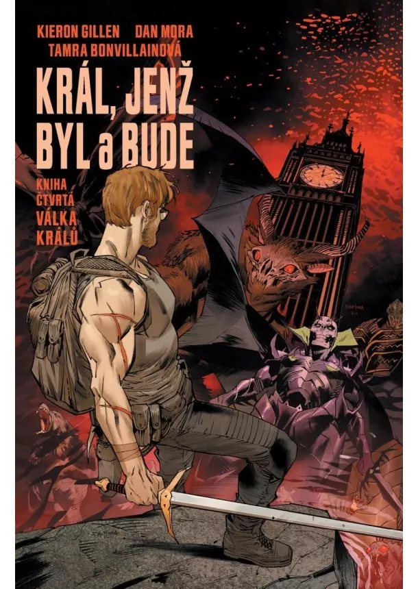 Kieron Gillen - Král, jenž byl a bude 4 - Válka králů