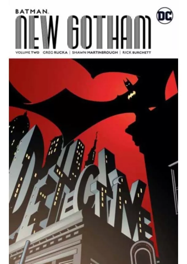 Greg Rucka - Batman New Gotham 2