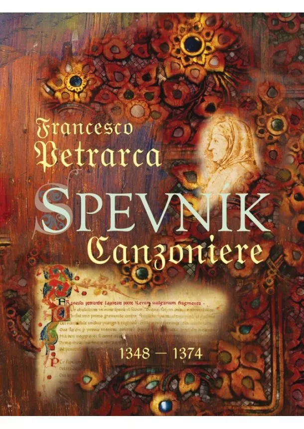 Francesco Petrarca - Spevník/ Canzoniere