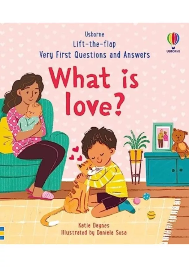 Katie Daynes - Very First Questions & Answers: What is love?