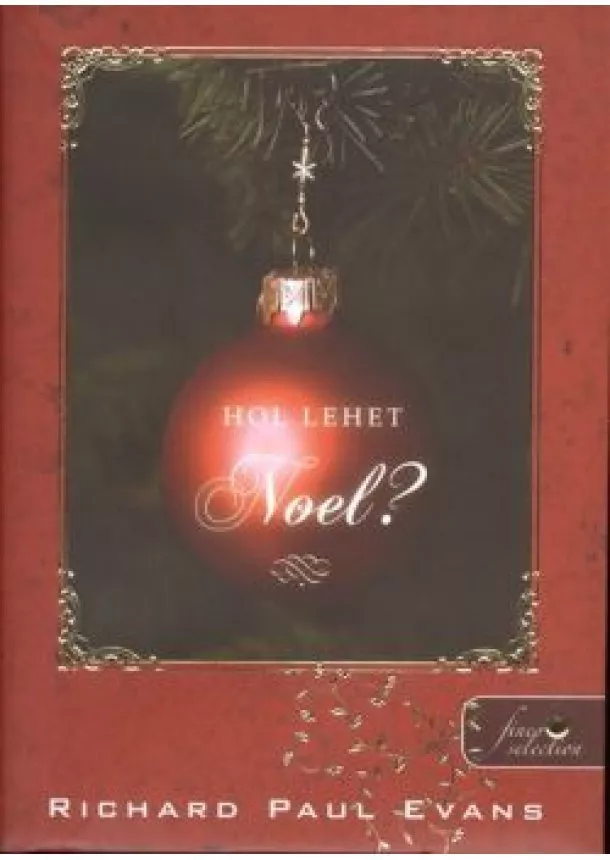 RICHARD PAUL EVANS - HOL LEHET NOEL?