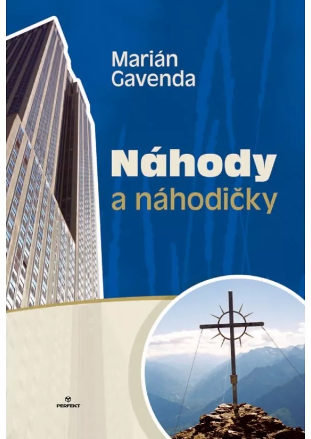 Marián Gavenda - Náhody a náhodičky