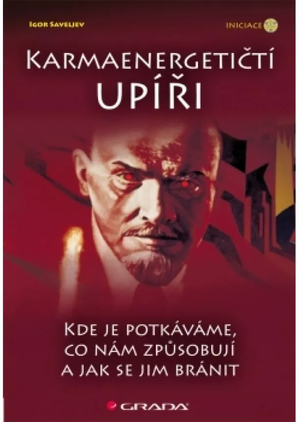 Saveljev Igor - Karmaenergetičtí upíři