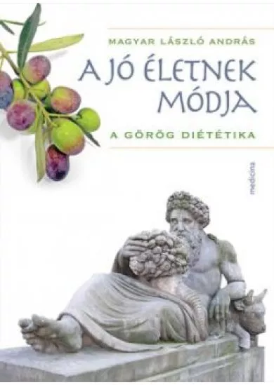 A jó életnek módja