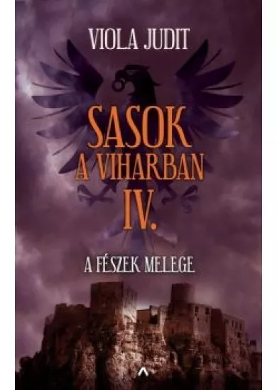 Sasok a viharban IV. - A fészek melege